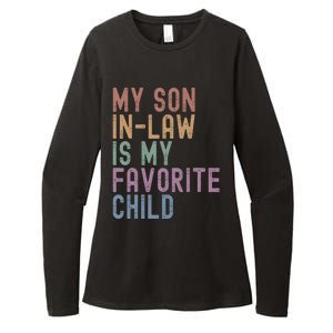 My Son In Law Is My Favorite Child Family Humor Dad Mom Gift Womens CVC Long Sleeve Shirt