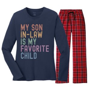 My Son In Law Is My Favorite Child Family Humor Dad Mom Gift Women's Long Sleeve Flannel Pajama Set 