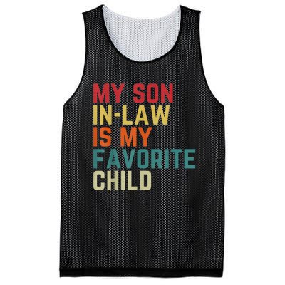 My SonInLaw Is My Favorite Child Family Humor Dad Mom Mesh Reversible Basketball Jersey Tank