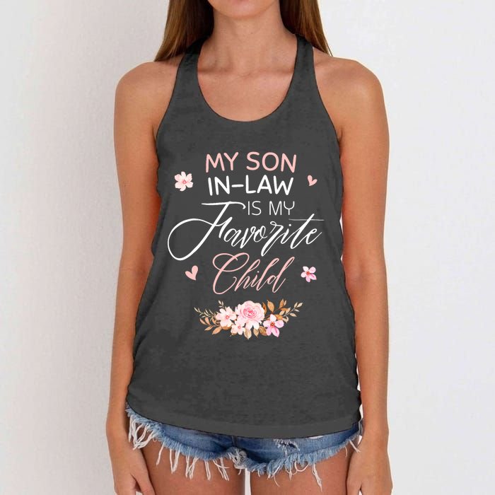 My Son In Law Is My Favorite Child Funny Women Mom Women's Knotted Racerback Tank