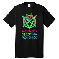 Mindless Selfs Indulgences Band Tall T-Shirt