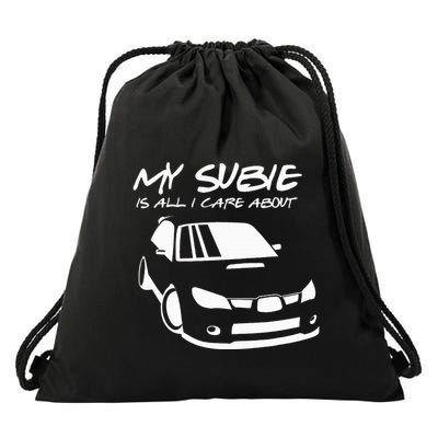 My subie is all i care about Drawstring Bag