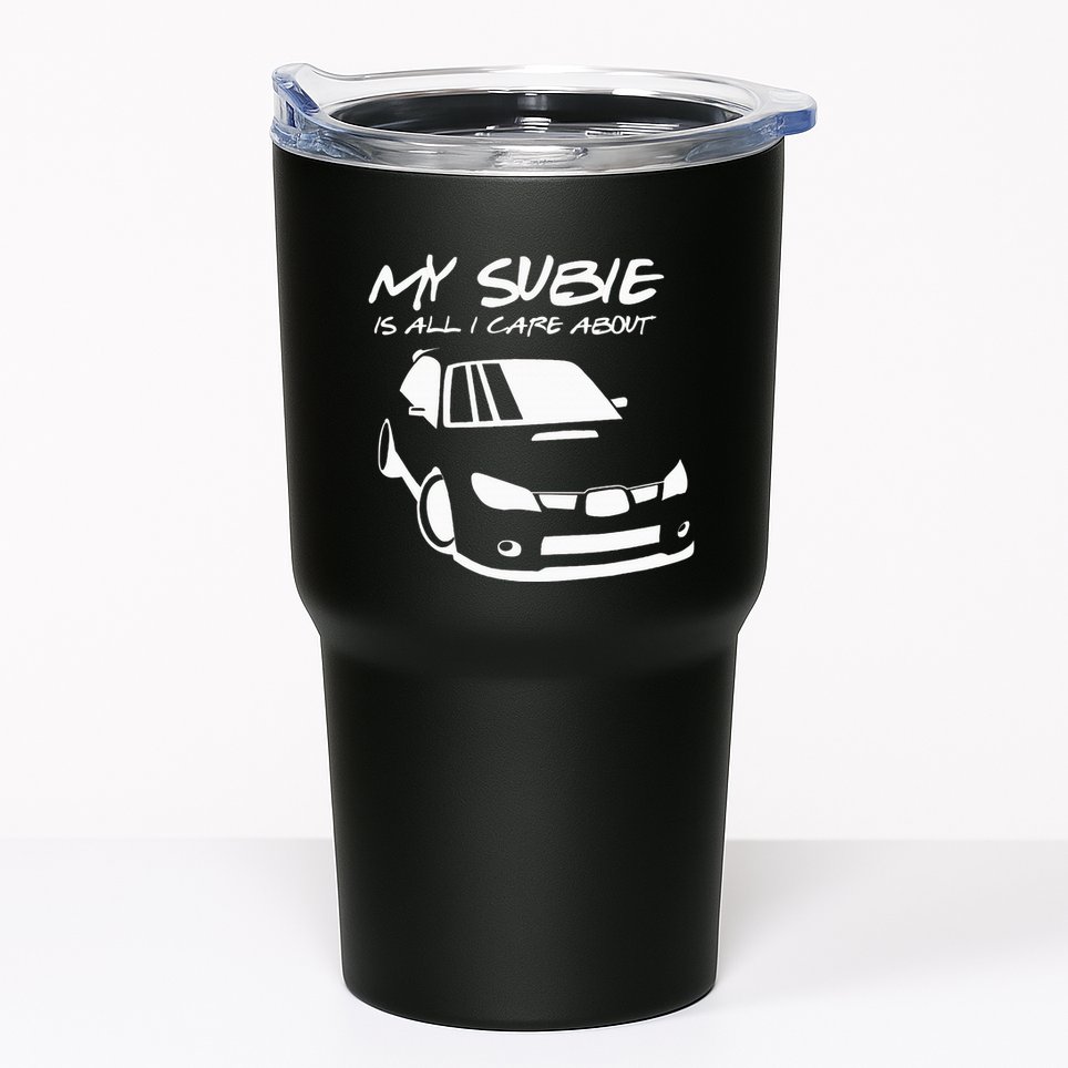 My subie is all i care about Tumbler