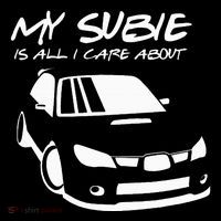 My subie is all i care about Magnet