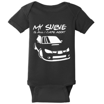 My subie is all i care about Baby Bodysuit