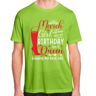 March Stepping Into My Birthday High Heel Pisces Queen Meaningful Gift Adult ChromaSoft Performance T-Shirt