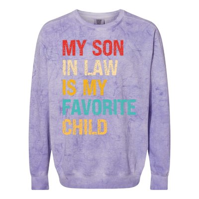 My Son In Law Is My Favorite Child Funny Family Humor Retro Colorblast Crewneck Sweatshirt