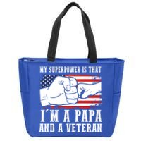 My Superpower Is That I'm A Papa And A Veteran Father Gift Zip Tote Bag