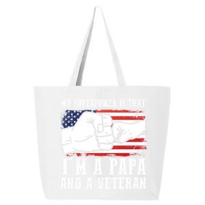 My Superpower Is That I'm A Papa And A Veteran Father Gift 25L Jumbo Tote