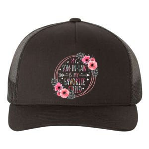 My Son In Law Is My Favorite Child Motherinlaw Mothers Day Yupoong Adult 5-Panel Trucker Hat