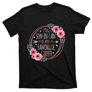 My Son In Law Is My Favorite Child Motherinlaw Mothers Day T-Shirt