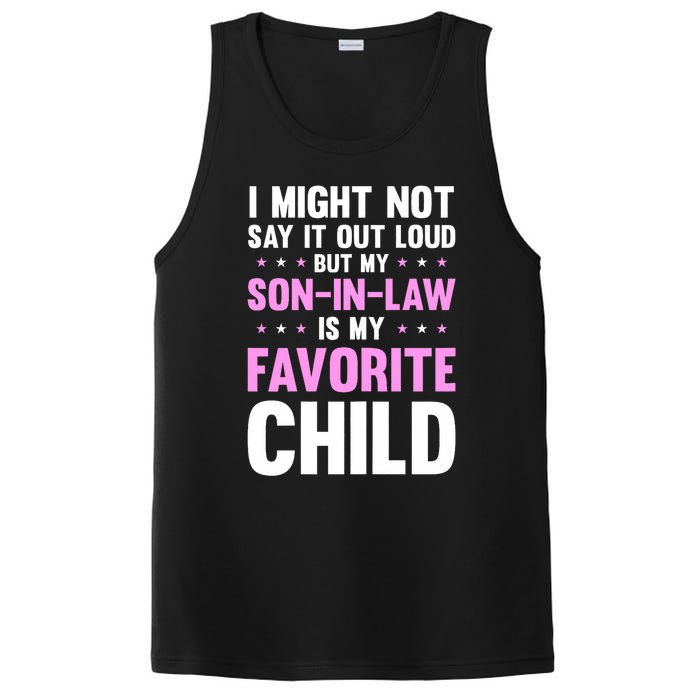 My Son In Law Is My Favorite Child Mothers Day Funny Mom PosiCharge Competitor Tank