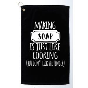 Making Soap Is Just Like Cooking Soap Making Soap Maker Great Gift Platinum Collection Golf Towel