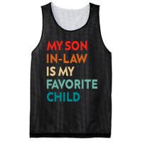 My Son In Law Is My Favorite Child Nostalgic Family Humor Mesh Reversible Basketball Jersey Tank