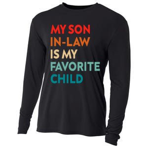 My Son In Law Is My Favorite Child Nostalgic Family Humor Cooling Performance Long Sleeve Crew