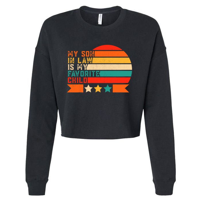 My Son In Law Is My Favorite Child Retro Color Motherinlaw Cropped Pullover Crew