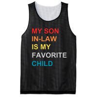 My Son In Law Is My Favorite Child Retro Family Humor Mesh Reversible Basketball Jersey Tank