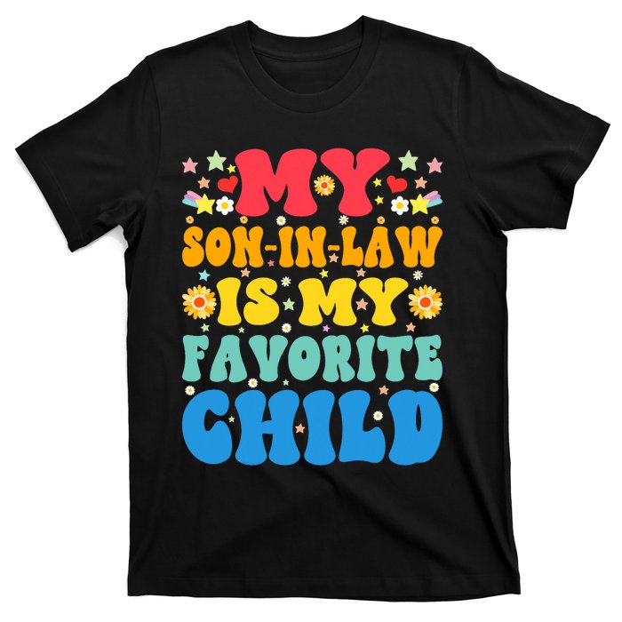 My Son In Law Is My Favorite Child Retro Funny Mother In Law T-Shirt