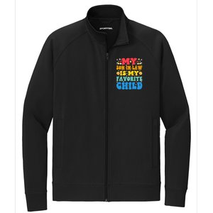 My Son In Law Is My Favorite Child Retro Funny Mother In Law Stretch Full-Zip Cadet Jacket