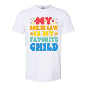 My Son In Law Is My Favorite Child Retro Funny Mother In Law Softstyle CVC T-Shirt