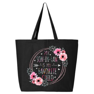 My Son In Law Is My Favorite Child Mother In Law Mothers Day 25L Jumbo Tote