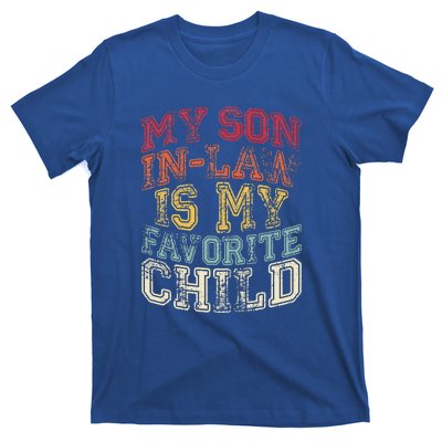 My Son In Law Is My Favorite Child Retro Family T-Shirt