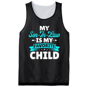 My Son In Law Is My Favorite Child Family Mesh Reversible Basketball Jersey Tank