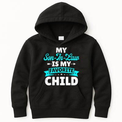 My Son In Law Is My Favorite Child Family Kids Hoodie