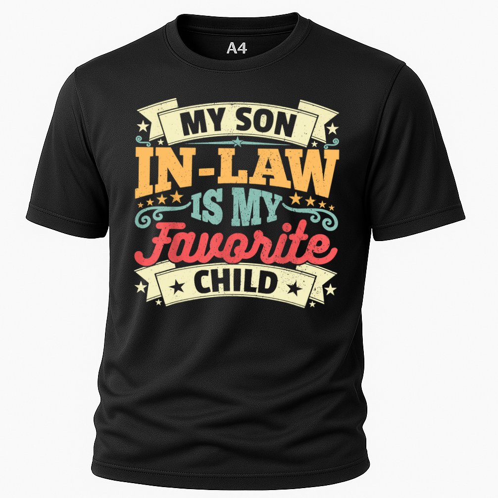 My Son In Law Is My Favorite Child Performance Shirt