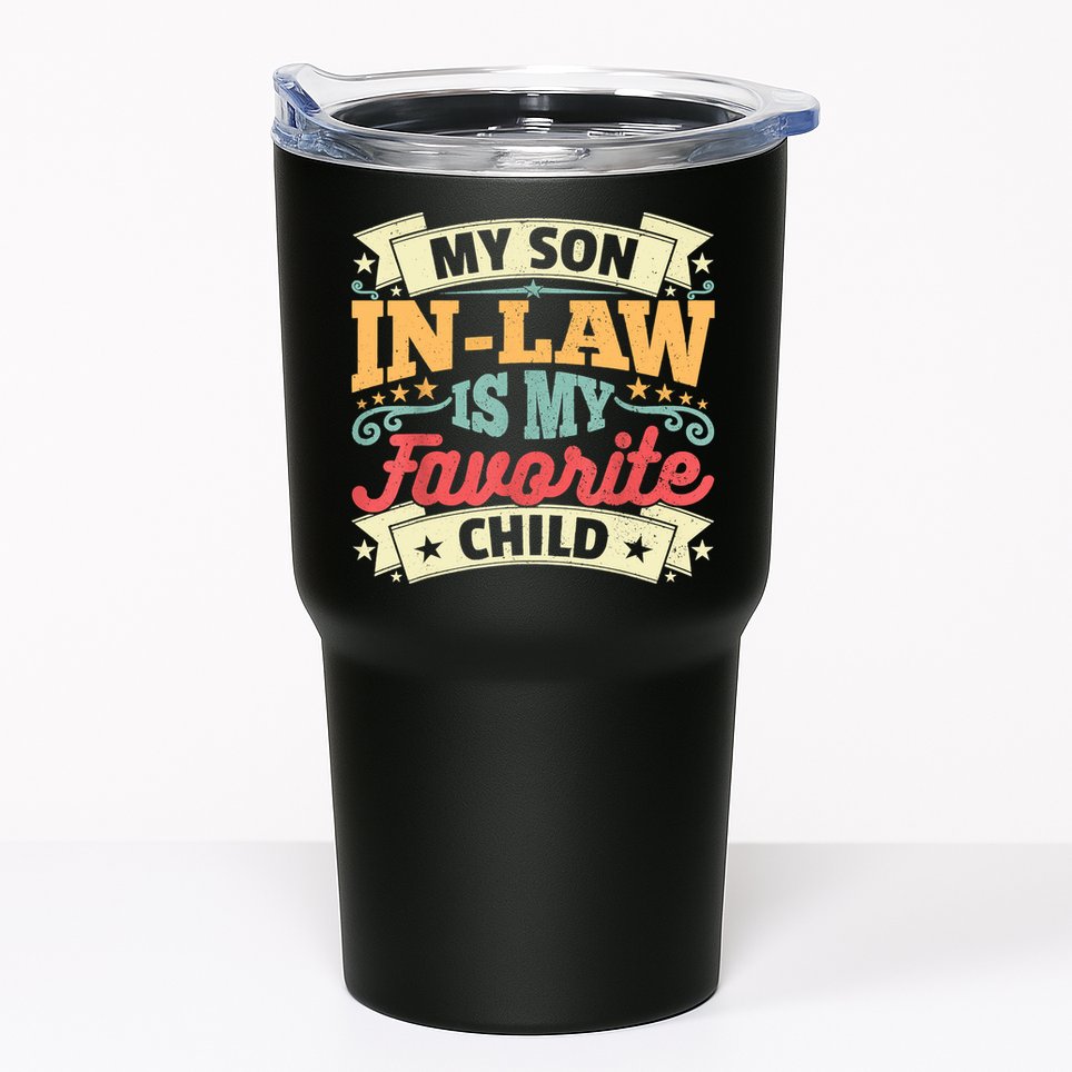 My Son In Law Is My Favorite Child Tumbler
