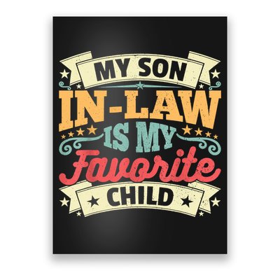My Son In Law Is My Favorite Child Poster
