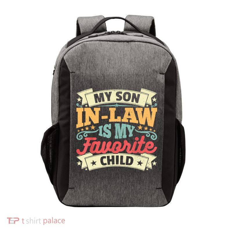 My Son In Law Is My Favorite Child Vector Backpack