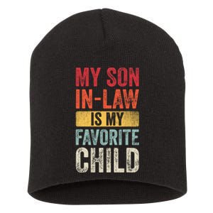 My Son In Law Is My Favorite Child Funny Saying Retro Short Acrylic Beanie