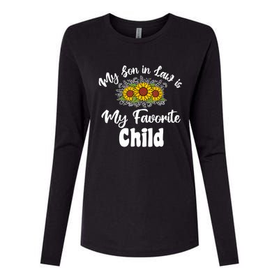 My Son In Law Is My Favorite Child For Mother In Law Womens Cotton Relaxed Long Sleeve T-Shirt