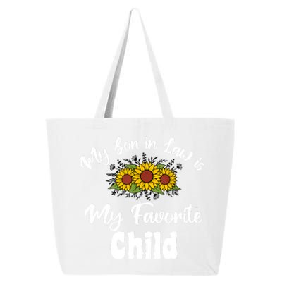 My Son In Law Is My Favorite Child For Mother In Law 25L Jumbo Tote