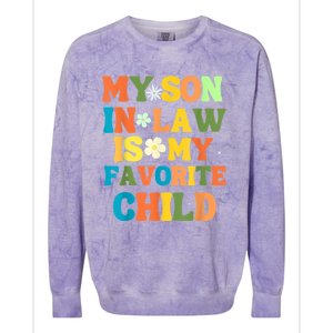 My Son In Law Is My Favorite Child Family Colorblast Crewneck Sweatshirt