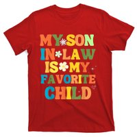 My Son In Law Is My Favorite Child Family T-Shirt