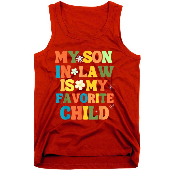 My Son In Law Is My Favorite Child Family Tank Top