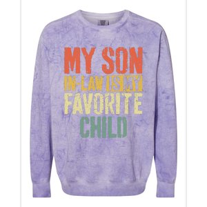 My Son In Law Is My Favorite Child MotherS Day Colorblast Crewneck Sweatshirt