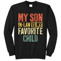 My Son In Law Is My Favorite Child MotherS Day Sweatshirt