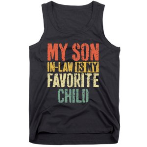 My Son In Law Is My Favorite Child MotherS Day Tank Top