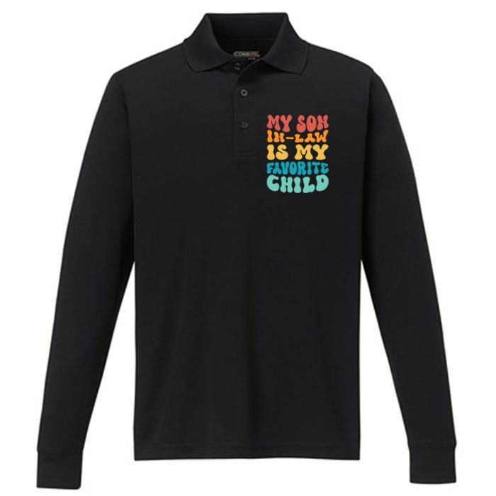 My Son In Law Is My Favorite Child Son In Law Funny Groovy Performance Long Sleeve Polo