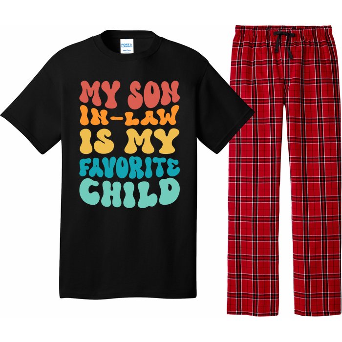 My Son In Law Is My Favorite Child Son In Law Funny Groovy Pajama Set