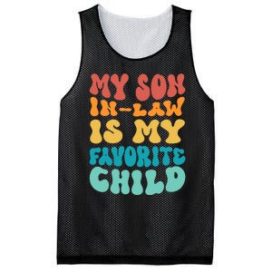 My Son In Law Is My Favorite Child Son In Law Funny Groovy Mesh Reversible Basketball Jersey Tank