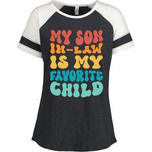 My Son In Law Is My Favorite Child Son In Law Funny Groovy Enza Ladies Jersey Colorblock Tee