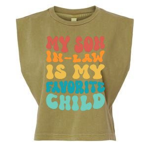 My Son In Law Is My Favorite Child Son In Law Funny Groovy Garment-Dyed Women's Muscle Tee