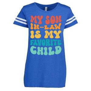 My Son In Law Is My Favorite Child Son In Law Funny Groovy Enza Ladies Jersey Football T-Shirt