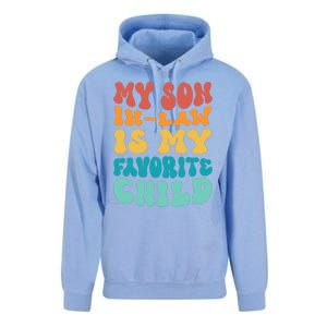 My Son In Law Is My Favorite Child Son In Law Funny Groovy Unisex Surf Hoodie