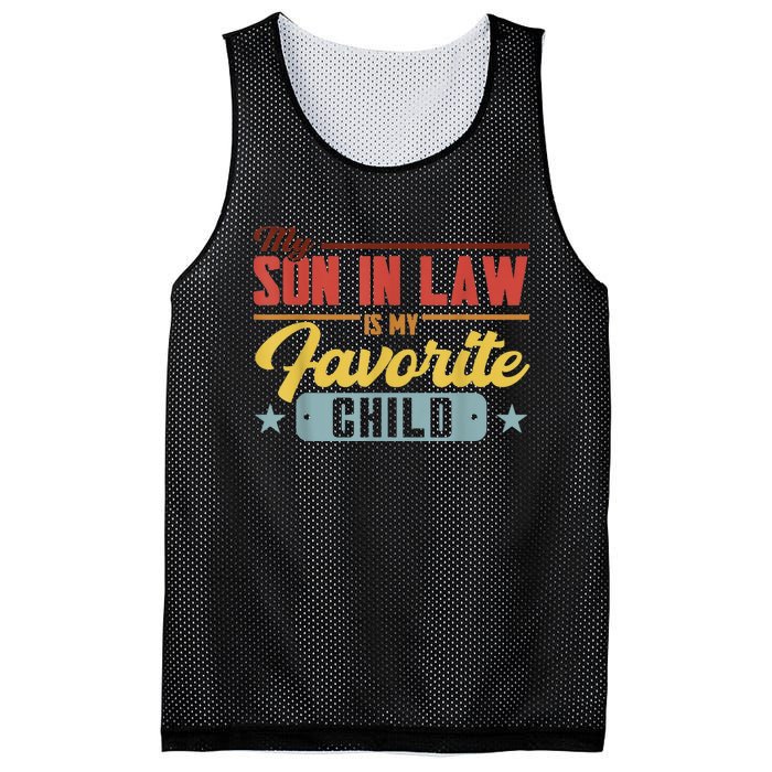 My Son In Law Is My Favorite Child Family Mesh Reversible Basketball Jersey Tank