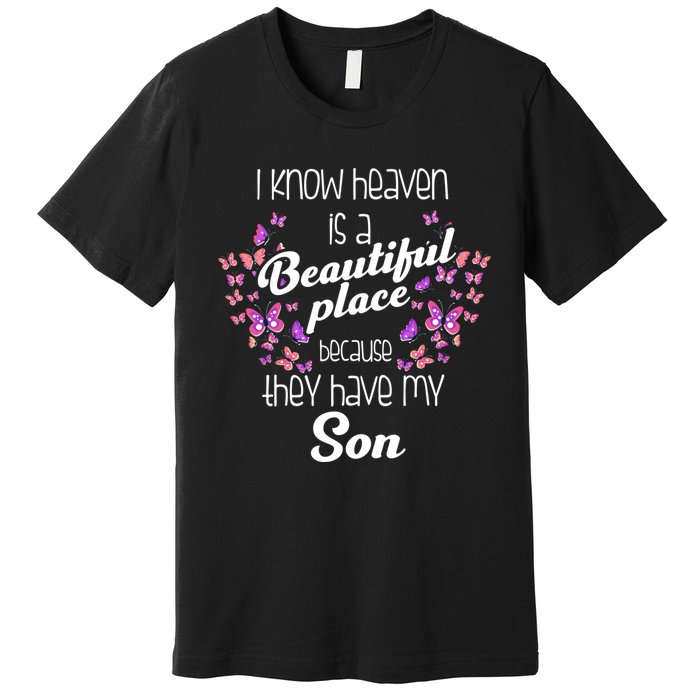 My Son Is My Guardian Angel In Heaven Grief To Son Premium T-Shirt